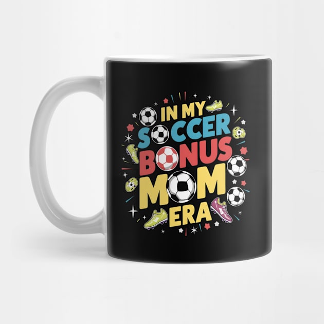 Soccer-Lover Bonus Moms In My Soccer Bonus Mom Era by Pikalaolamotor